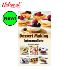 Dessert Making: Intermediate by Surekha Arora - Trade...