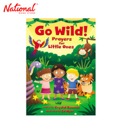 Go Wild: Prayers For Little Ones By Crystal Bowman -...